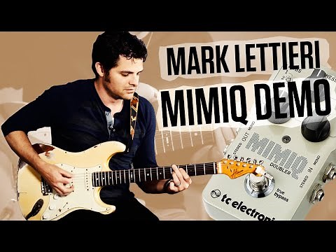 Mark Lettieri - Mimiq DEMO