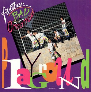 Another Bad Creation - Playground