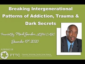 Breaking Intergenerational Patterns of Addiction, Trauma, & Dark Secrets