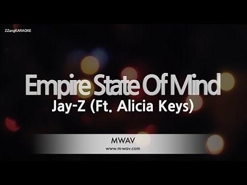 Jay-Z - Empire State Of Mind (Feat. Alicia Keys) (Melody) (Karaoke Version)
