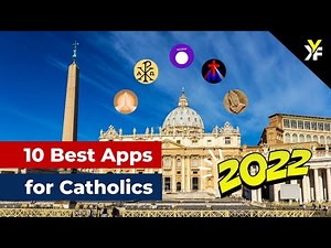 10 Best Catholic Apps for 2022 that you should definitely check out!