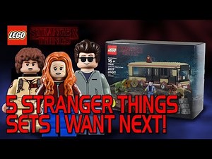LEGO Stranger Things - 5 Sets I Want to See Next!