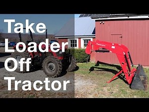 Taking Front Loader Off tractor In 4 Minutes