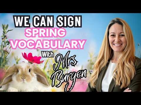 Sign Language Spring Vocabulary for Kids 🌸 | Learn Sign Language (Gardening, Weather, Easter Signs)