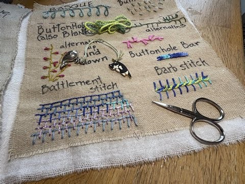Step by Step Stitch Dictionary - Slow Stitch - Buttonhole Stitch Variations - Bar, Barb, Battlement