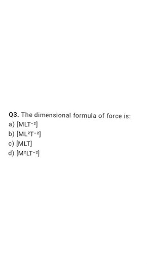 The dimensional formula of force? #force #formula #physics #gk #neet #pw #jee #iit #viral #mcq #fyp