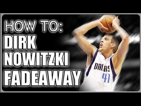 Dirk Nowitzki Fadeaway Move: Basketball Moves