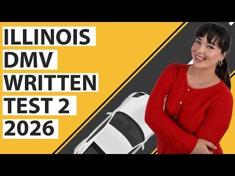 Illinois DMV Written Test 2 2026 (60 Questions with Explained Answers)