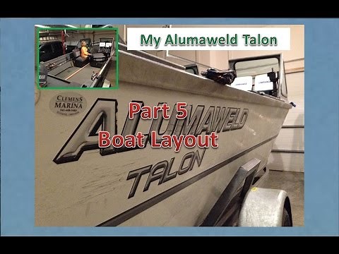 My Alumaweld - Part 5 - Boat Layout