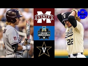#7 Mississippi State vs #4 Vanderbilt | College World Series Finals Game 1 | 2021 College Baseball