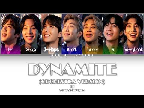 ‪@BTS‬ - Dynamite Orchestra Version (Color Coded Lyrics)