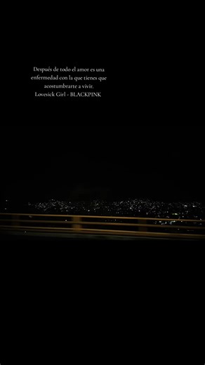 🫰✨ #blackpink #lovesickgirls #paisaje #blink #night