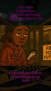 "underpaid for my goddamn dreams Education Connection Commercial Parody (Millennial Rap Roast)