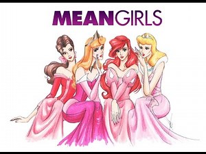 Mean Girls Parody (Disney Princesses) *Remastered