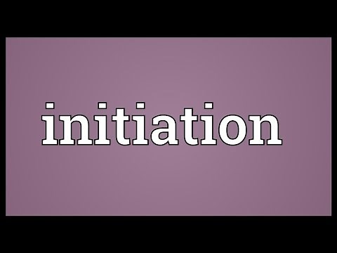 Initiation Meaning