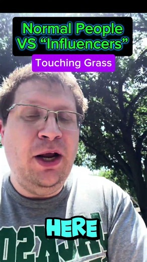 Normal People vs Influencers - Touching Grass #funny #pov #memes