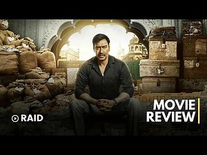 Raid | Review | 2018 | Movie Loverzs