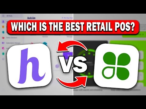 Helcim vs Clover — Best Retail POS Without a DOUBT!