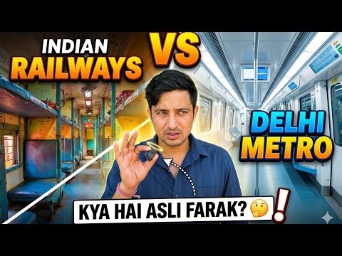 Difference Between Indian Railway and Metro Train | My Travel Vlog 🇮🇳