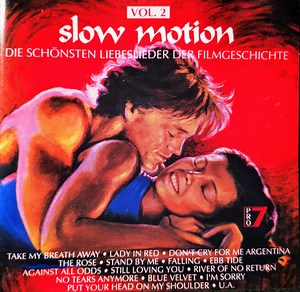 Various - Slow Motion Vol. 2 • Die Schönsten Liebeslieder Der Filmgeschichte