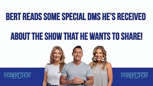Bert’s received a lot of DMs from listeners the past few weeks and he wants to share them with you! _____ Get more Bert Show on the podcast! apple.co/thebertshow | The Bert Show