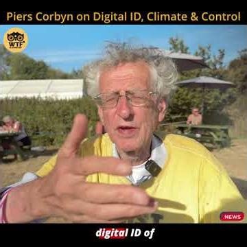 Piers Corbyn on Digital ID, Climate & Control