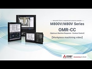 Spline interpolation 2：CNC M800V/M80VSeries Machining video｜MITSUBISHI ELECTRIC