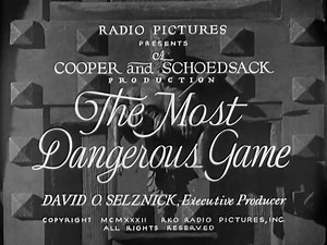 The Most Dangerous Game (1932) pre-Code horror film ... a psychotic big game hunter deliberately strands a luxury yacht on a remote island, where he begins to hunt its passengers for sport. A luxury yacht is sailing through a channel off the north-eastern coast of South America. Among the passengers is big game hunter and author Robert "Bob" Rainsford. In discussing the sport with other passengers, Bob is asked if he would exchange places with the animals he hunts. After the yacht's owner disreg