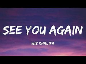 Wiz Khalifa - See You Again (Lyrics)