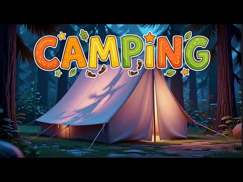 The Camping Song for Kids | Family Adventure & Nature Nursery Rhyme
