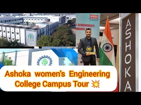 Ashoka women's Engineering College Campus Tour 💥