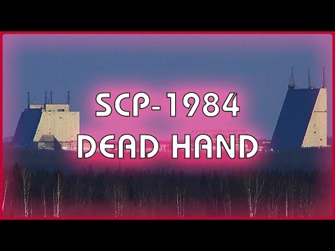 SCP 1984 - Dead Hand