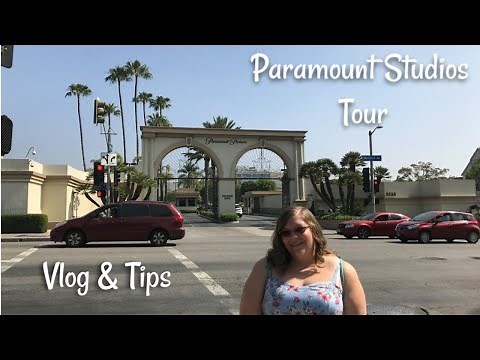 Paramount Studios Tour Vlog & Tips