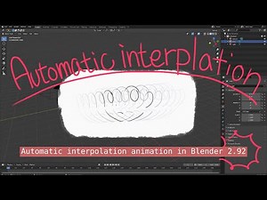 Automatic interpolation animation in Blender 2.92