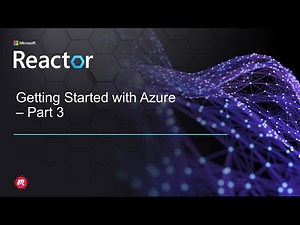 Getting Started with Azure – Part 3
