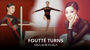 Fouetté Turns | Dance Masterclass