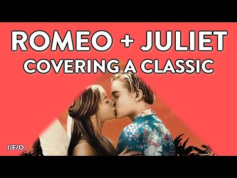 ROMEO + JULIET (1996) - Film Analysis