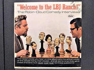 Earle Doud And Alen Robin - Welcome To The LBJ Ranch!