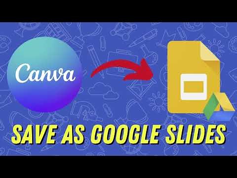 Save a Canva Presentation to Google Slides