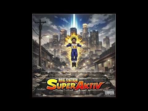 BIG SWI$H - Another Level (Audio)