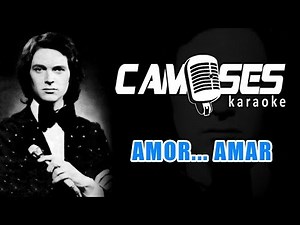 Camilo Sesto - Amor amar (Karaoke)