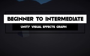 【转载】Unity VFX Graph - Beginner To Intermediate