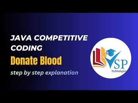 Donate Blood Coding Question in Java | Placement Logic Problem