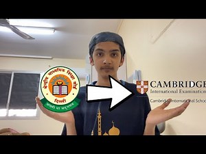 Why I Changed From CBSE To Cambridge(IGCSE) Curriculum. Should You Also Change And here's Why