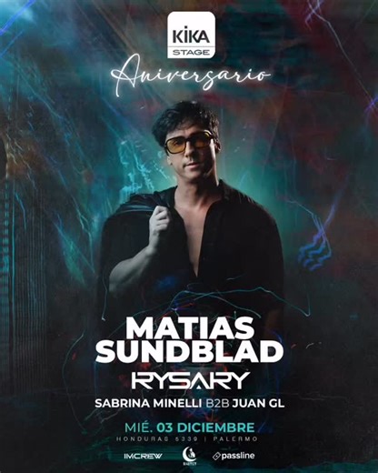 KIKA CLUB OFICIAL on Instagram: "#KIKAMIERCOLES 03/12”🔥 ANIVERSARIO NRO 22 ⭐️ ACOMPÁÑANOS EN ESTE GRAN FESTEJO!!! 🎉✌️ KIKA STAGE - Open Doors 01:00 hs. at 07 hs Abiertos Todo el Año, cada Miércoles!!!🥂 Único día con dos pistas en Kika… *Stage 1 (Electrónic Music) MATIAS SUNDBLAD, RYSARY , Juan GL B2B Sabrina Minelli 🎧 *Stage 2 (Funny Music) Lean Gatti, Tim Shaw 🎧 Con Producción de @Bastet_productora y @imcrewba Veni a disfrutar de una noche espectacular!!! Diversión Garantizada!!! RESERVA T