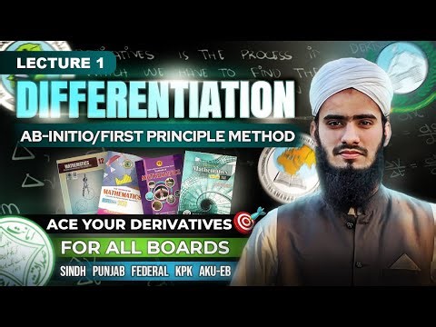 Class 12 | DIFFERENTIATION | Ab-Initio/First Principle | Lecture 1| FOR ALL BOARDS | By Engr. Fayzan
