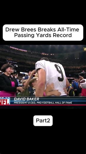 Drew Brees Breaks All-Time Passing Yards Record Emotionally