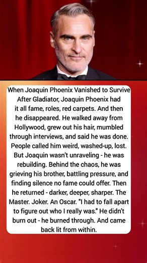 Why Did Joaquin Phoenix Disappear After Gladiator?