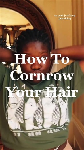 DIY Cornrow Tutorial for Natural Black Hair