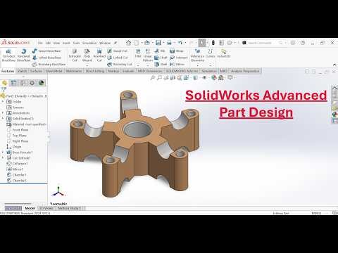 SolidWorks Advanced Part Design | Step-by-Step Tutorial for Beginners